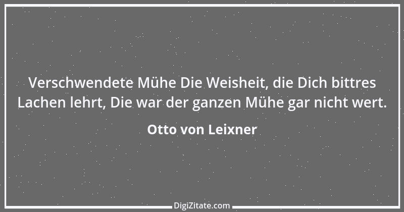 Zitat von Otto von Leixner 190