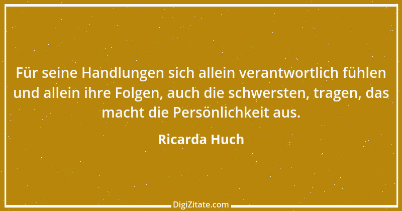 Zitat von Ricarda Huch 27