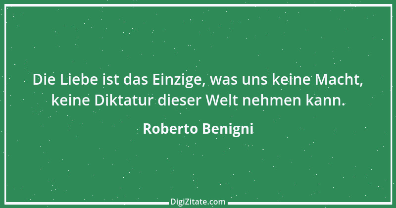 Zitat von Roberto Benigni 7