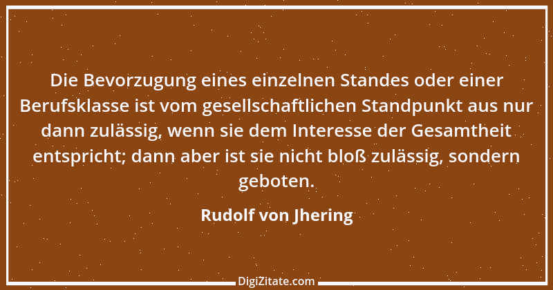 Zitat von Rudolf von Jhering 49