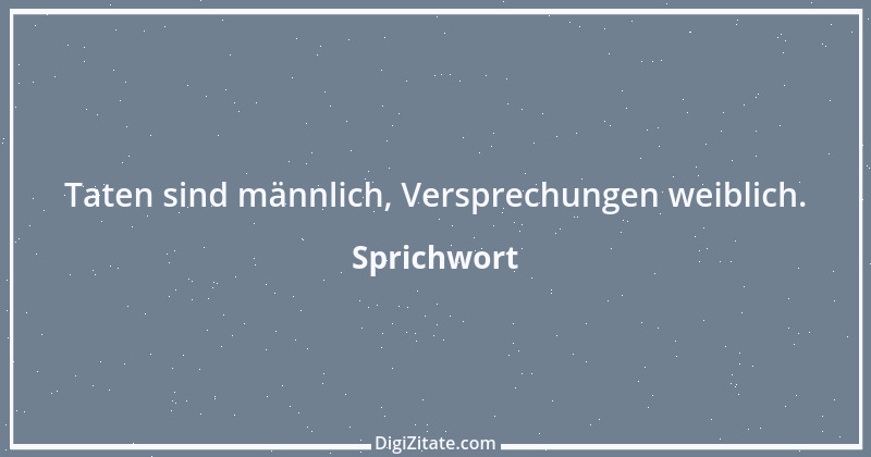 Zitat von Sprichwort 3883