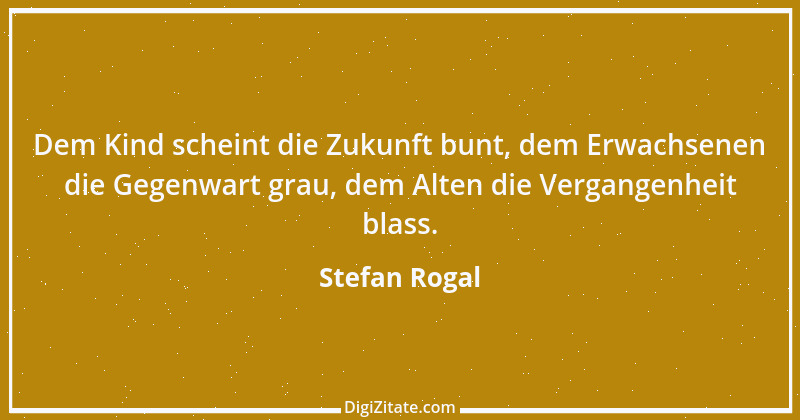 Zitat von Stefan Rogal 260