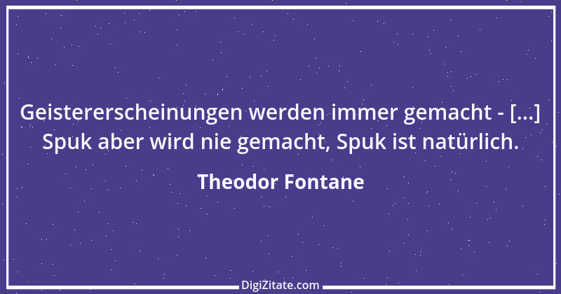 Zitat von Theodor Fontane 153