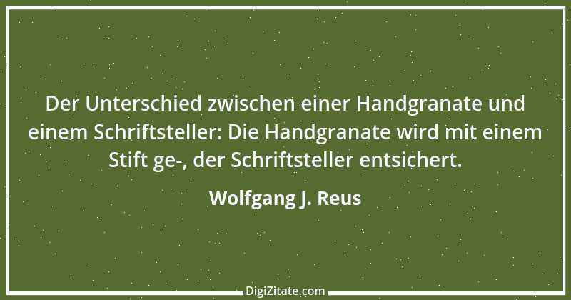 Zitat von Wolfgang J. Reus 731