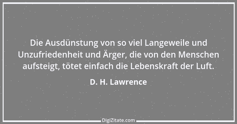 Zitat von D. H. Lawrence 5