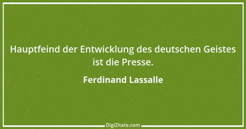 Zitat von Ferdinand Lassalle 7