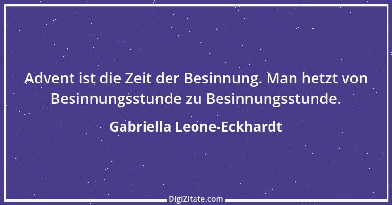 Zitat von Gabriella Leone-Eckhardt 1