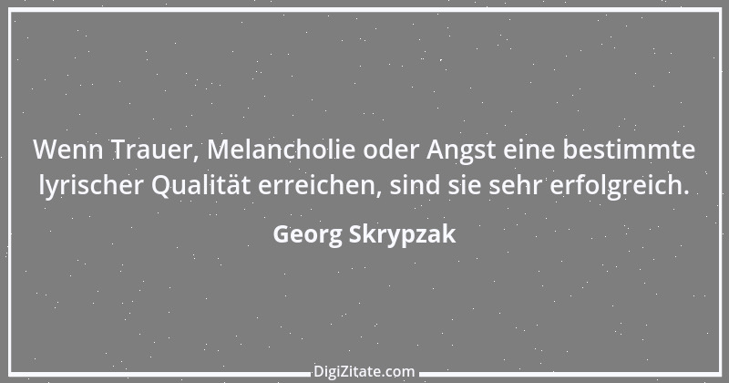 Zitat von Georg Skrypzak 26