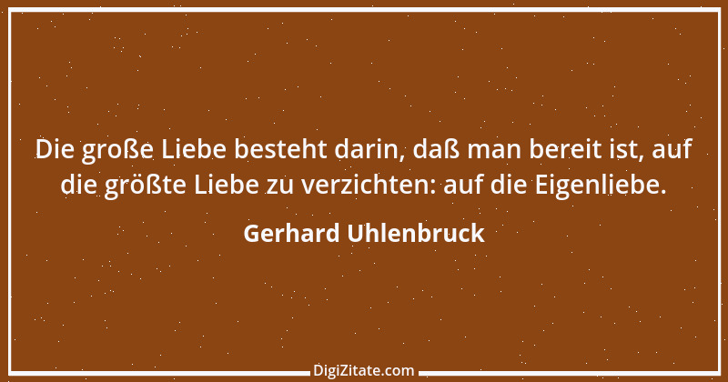 Zitat von Gerhard Uhlenbruck 712