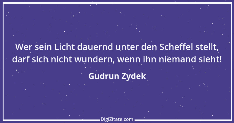 Zitat von Gudrun Zydek 21