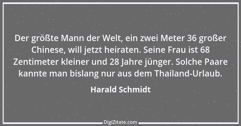 Zitat von Harald Schmidt 210