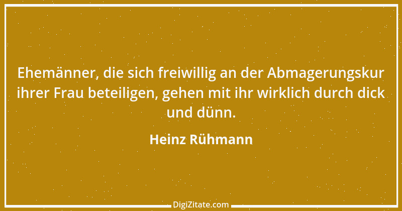 Zitat von Heinz Rühmann 10