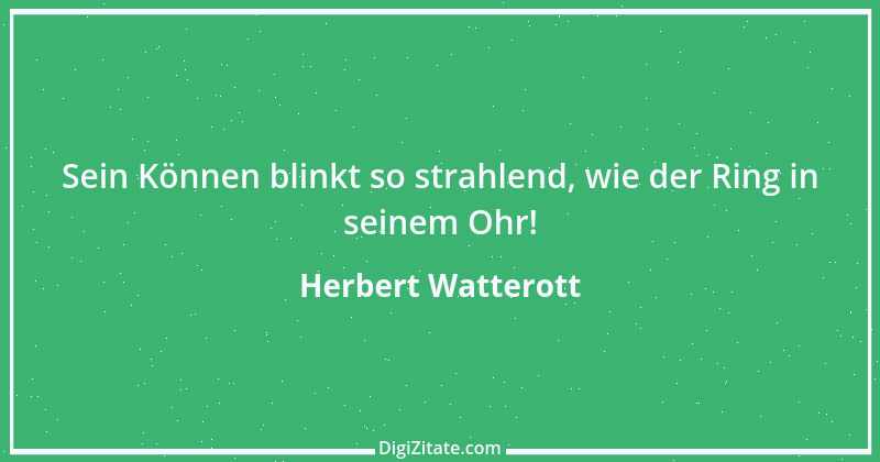 Zitat von Herbert Watterott 2