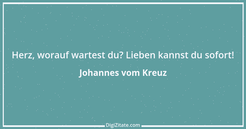 Zitat von Johannes vom Kreuz 16