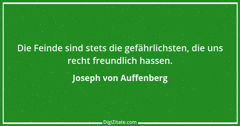 Zitat von Joseph von Auffenberg 7