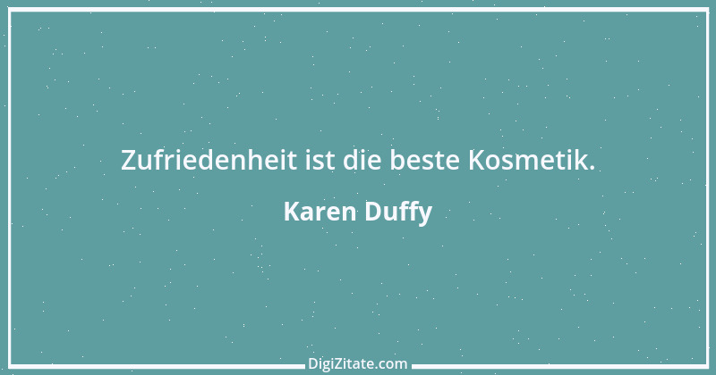 Zitat von Karen Duffy 1