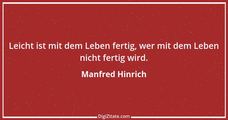 Zitat von Manfred Hinrich 2066