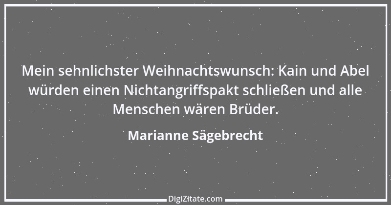 Zitat von Marianne Sägebrecht 1