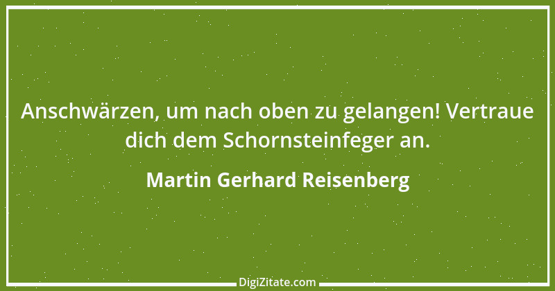 Zitat von Martin Gerhard Reisenberg 1207