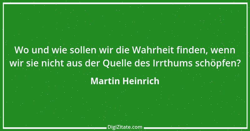 Zitat von Martin Heinrich 43