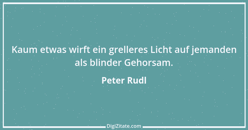 Zitat von Peter Rudl 1166