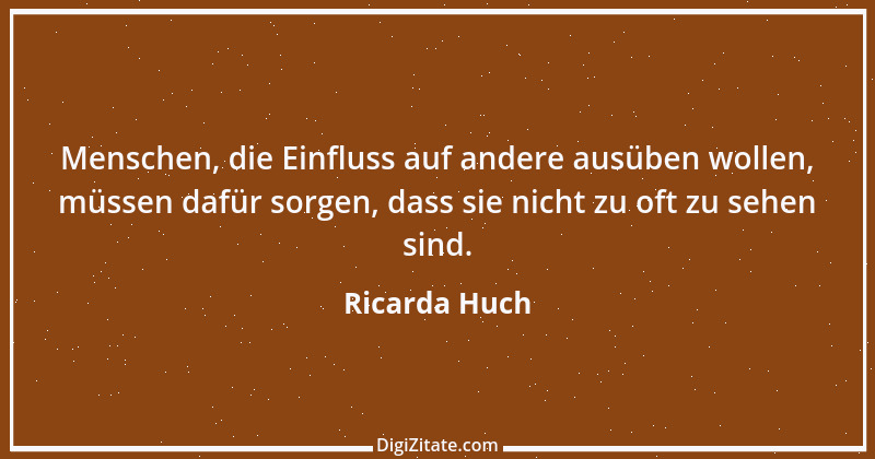 Zitat von Ricarda Huch 28