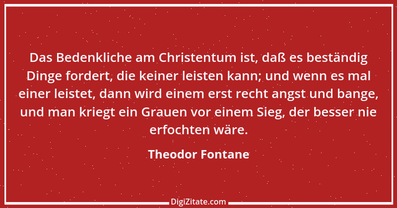 Zitat von Theodor Fontane 154