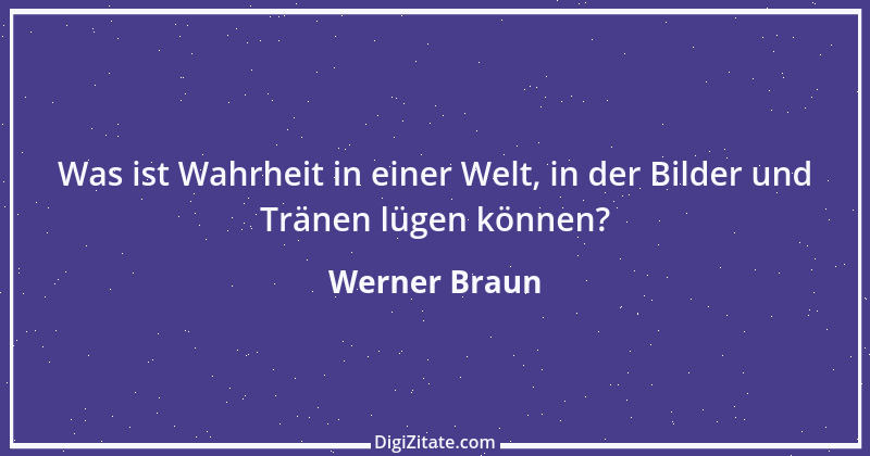 Zitat von Werner Braun 86