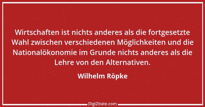 Zitat von Wilhelm Röpke 5