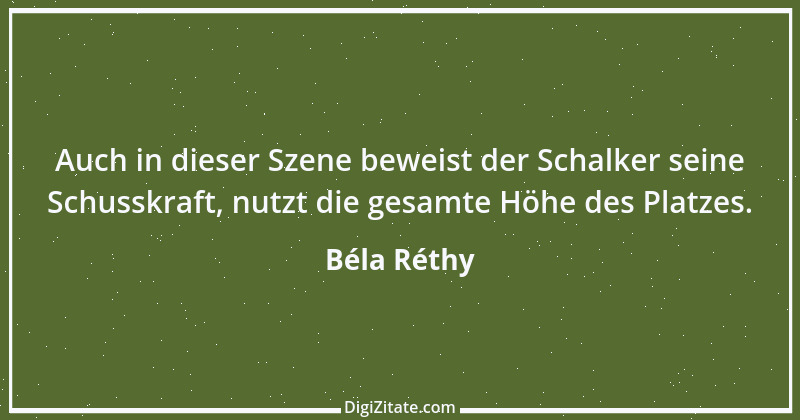 Zitat von Béla Réthy 11