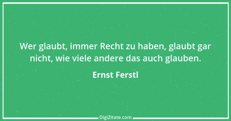 Zitat von Ernst Ferstl 2334