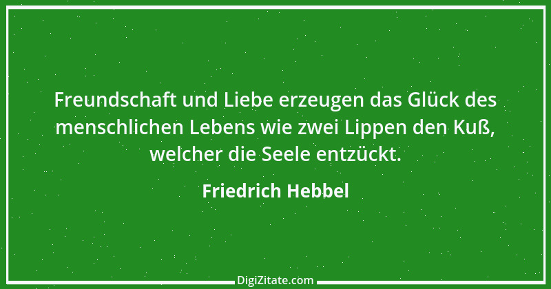 Zitat von Friedrich Hebbel 248