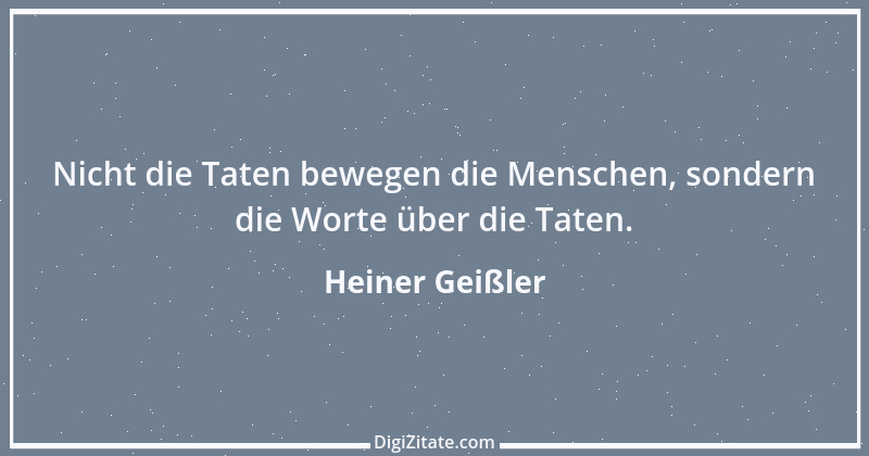 Zitat von Heiner Geißler 12