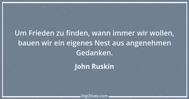 Zitat von John Ruskin 18