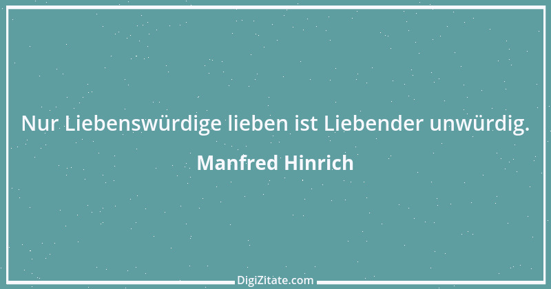 Zitat von Manfred Hinrich 3067