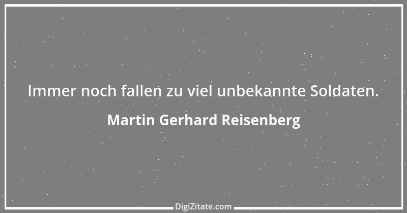 Zitat von Martin Gerhard Reisenberg 2208