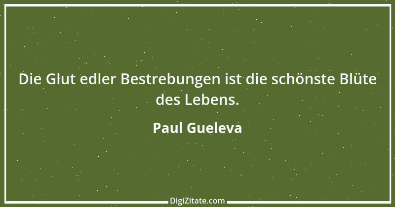 Zitat von Paul Gueleva 15