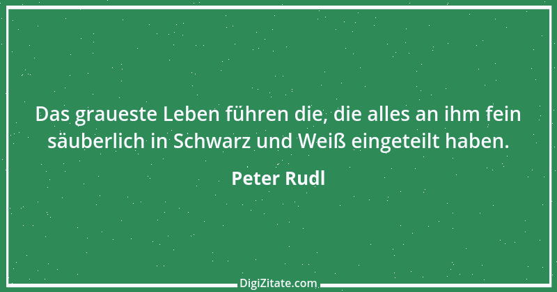 Zitat von Peter Rudl 1167