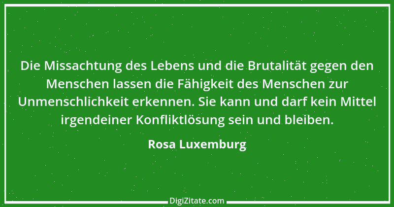 Zitat von Rosa Luxemburg 8