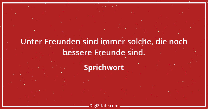 Zitat von Sprichwort 8885