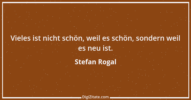 Zitat von Stefan Rogal 262