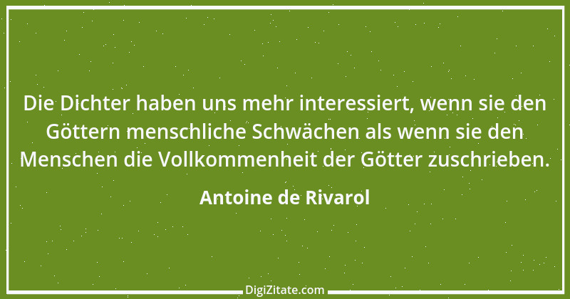 Zitat von Antoine de Rivarol 40