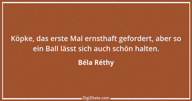 Zitat von Béla Réthy 12