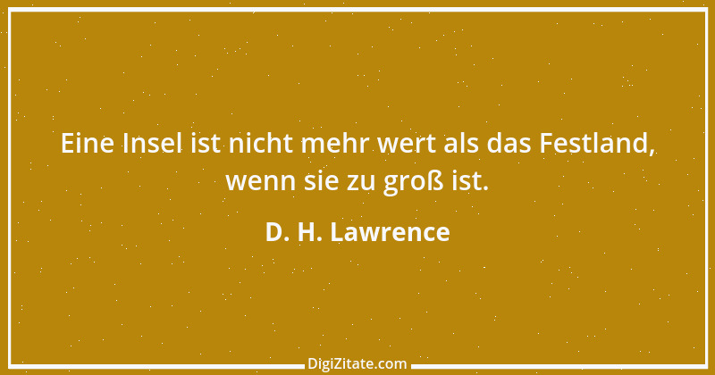 Zitat von D. H. Lawrence 7