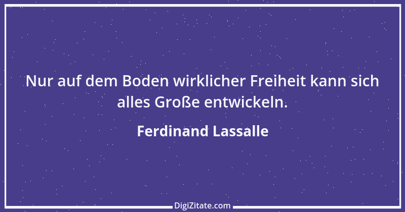 Zitat von Ferdinand Lassalle 9