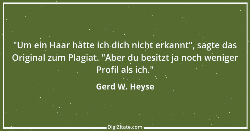 Zitat von Gerd W. Heyse 2