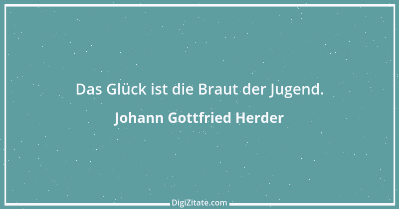 Zitat von Johann Gottfried Herder 208