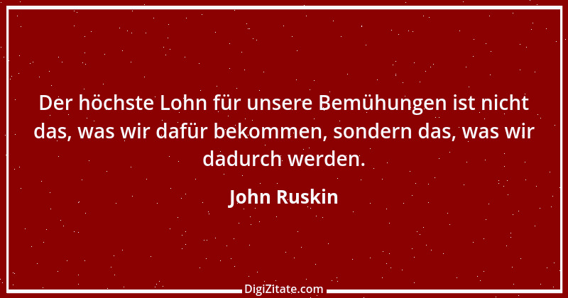 Zitat von John Ruskin 19