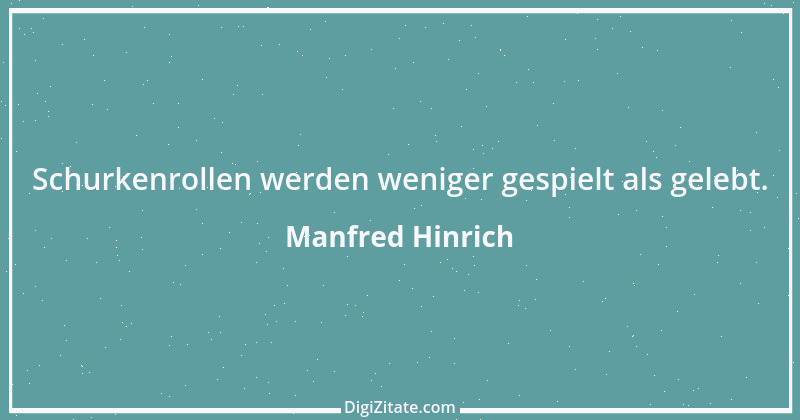 Zitat von Manfred Hinrich 2068