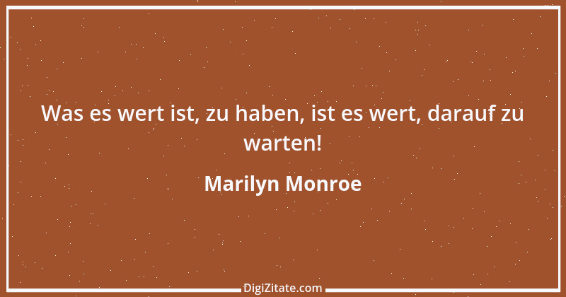 Zitat von Marilyn Monroe 8